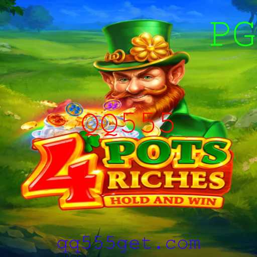 4potsriches: Inovando o Mundo dos Jogos com QQ555